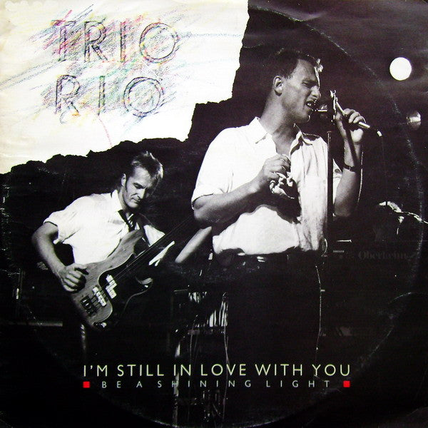 Trio Rio : I'm Still In Love With You (12")