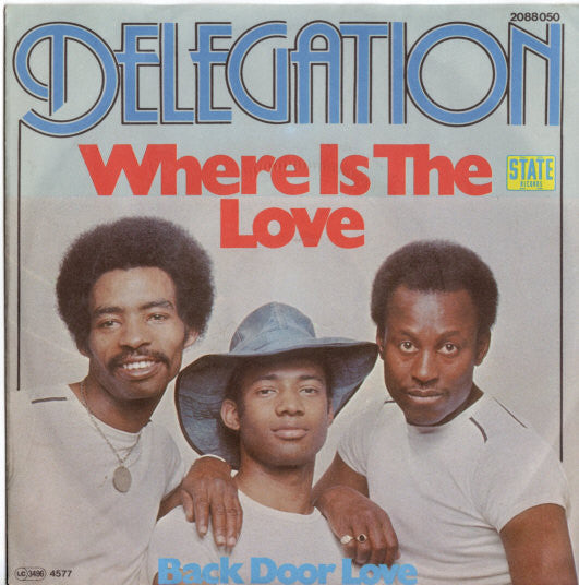 Delegation : Where Is The Love (We Used To Know) (7")