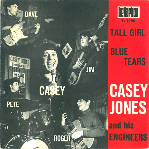 Casey Jones And His Engineers : Tall Girl / Blue Tears (7", Mono)