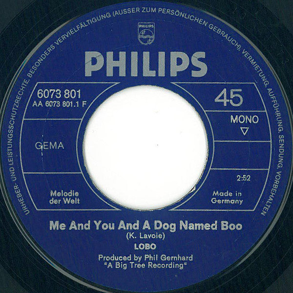 Lobo (3) : Me And You And A Dog Named Boo (7", Single, Mono)