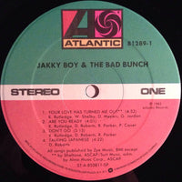 Jakky Boy & The Bad Bunch : Jakky Boy & The Bad Bunch (LP, Album)