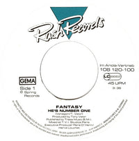 Fantasy (2) : He's Number One (7", Single)
