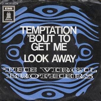 The Virgil Brothers : Temptation 'Bout To Get Me / Look Away (7", Single, Mono)