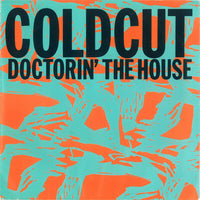Coldcut : Doctorin' The House (7", Single)