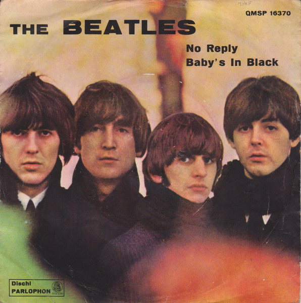 The Beatles : No Reply / Baby's In Black (7", Single, Dar)