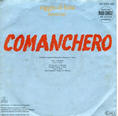 Raggio Di Luna (Moon Ray)* : Comanchero (7", Single)