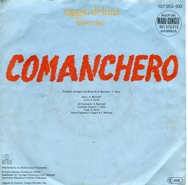 Raggio Di Luna (Moon Ray)* : Comanchero (7", Single)