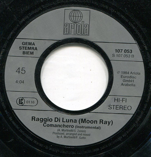 Raggio Di Luna (Moon Ray)* : Comanchero (7", Single)