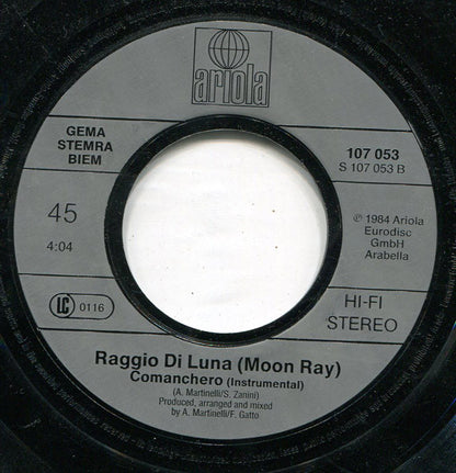 Raggio Di Luna (Moon Ray)* : Comanchero (7", Single)