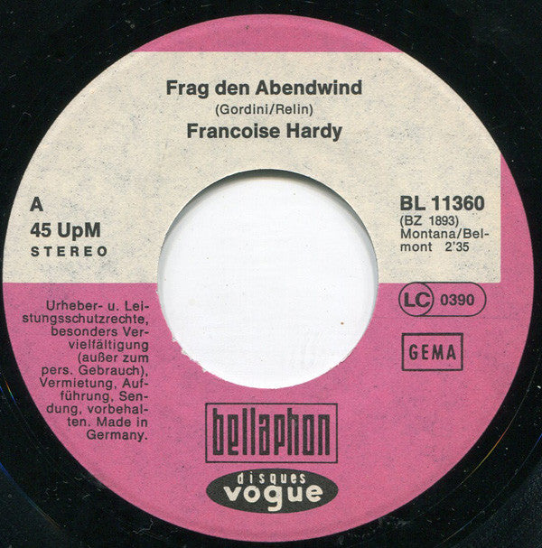Francoise Hardy* : Frag' Den Abendwind / Ich Bin Nun 'Mal Ein Mädchen (7", Single)