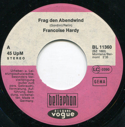 Francoise Hardy* : Frag' Den Abendwind / Ich Bin Nun 'Mal Ein Mädchen (7", Single)