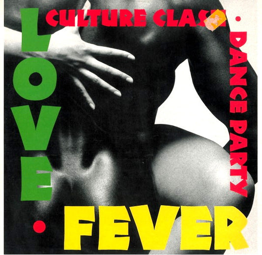 Culture Clash Dance Party : Love Fever (12")