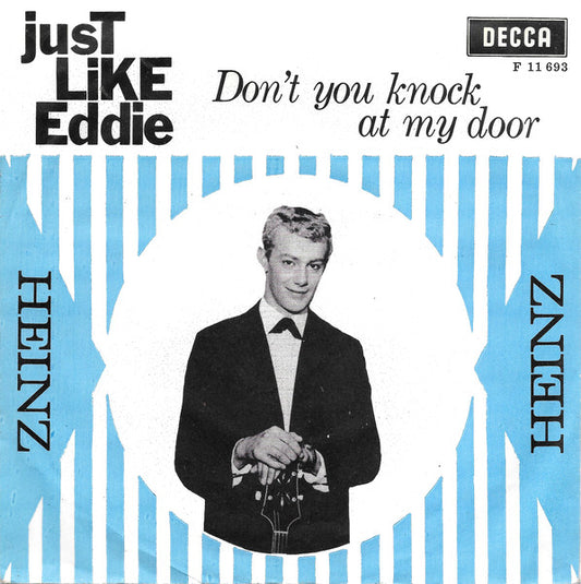 Heinz : Just Like Eddie (7", Single)