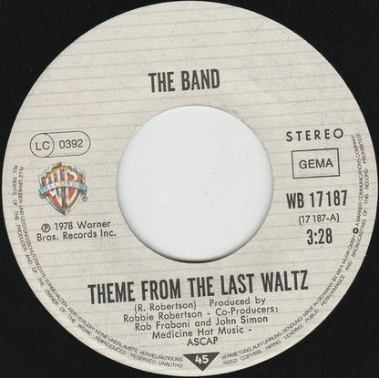 The Band : The Last Waltz (Original Titelmelodie Aus Dem Gleichnamigen Film) (7", Single)