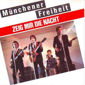 Münchener Freiheit : Zeig Mir Die Nacht (7", Single)
