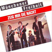 Münchener Freiheit : Zeig Mir Die Nacht (7", Single)