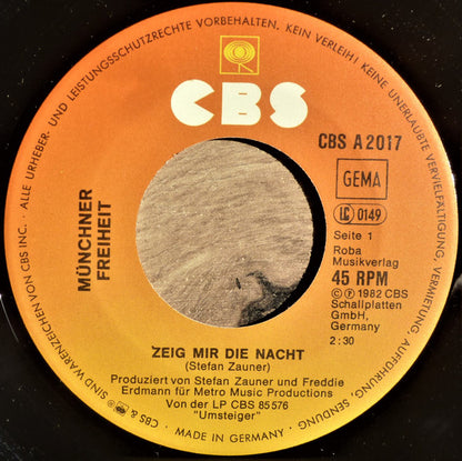 Münchener Freiheit : Zeig Mir Die Nacht (7", Single)
