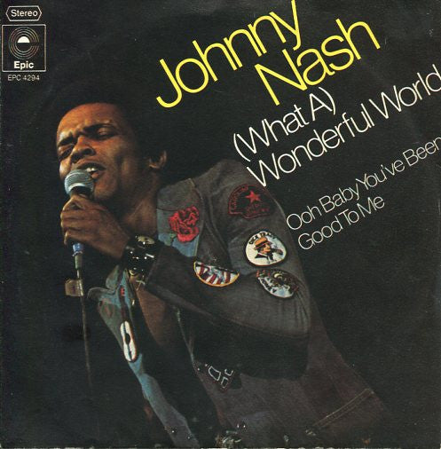 Johnny Nash : (What A) Wonderful World (7")