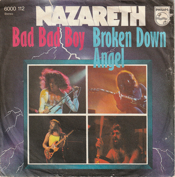 Nazareth (2) : Bad Bad Boy / Broken Down Angel (7", Single)
