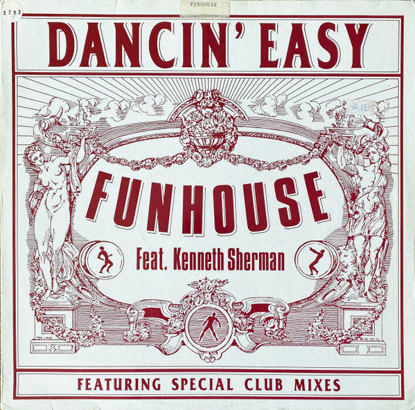 Funhouse Feat. Kenneth Sherman : Dancin' Easy (12")