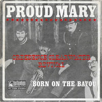 Creedence Clearwater Revival : Proud Mary (7", Single)