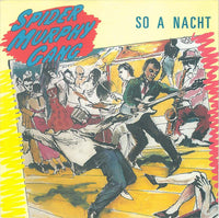 Spider Murphy Gang : So A Nacht (7", Single)