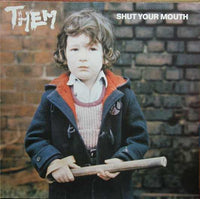 Them (3) : Shut Your Mouth (LP, Album)