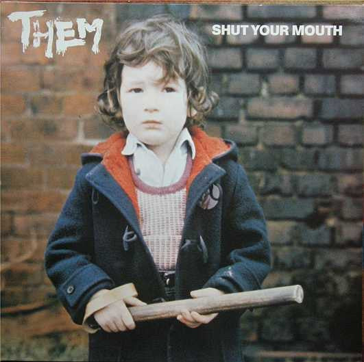 Them (3) : Shut Your Mouth (LP, Album)