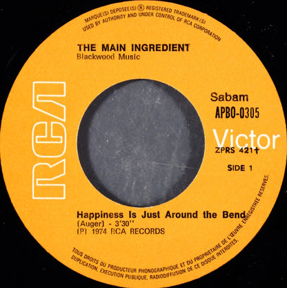The Main Ingredient : Happiness Is Just Around The Bend (7")