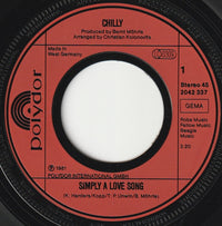 Chilly : Simply A Love Song (7", Single)