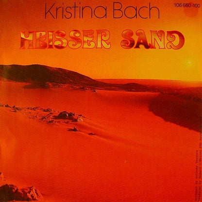 Kristina Bach : Heißer Sand (7", Single)