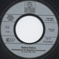Babsi Balou : Hochsaison Im Eissalon (7", Single)