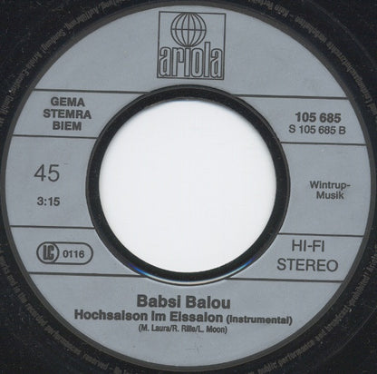 Babsi Balou : Hochsaison Im Eissalon (7", Single)