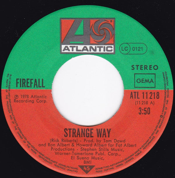 Firefall : Strange Way / Anymore (7", Single)