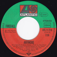 Firefall : Strange Way / Anymore (7", Single)