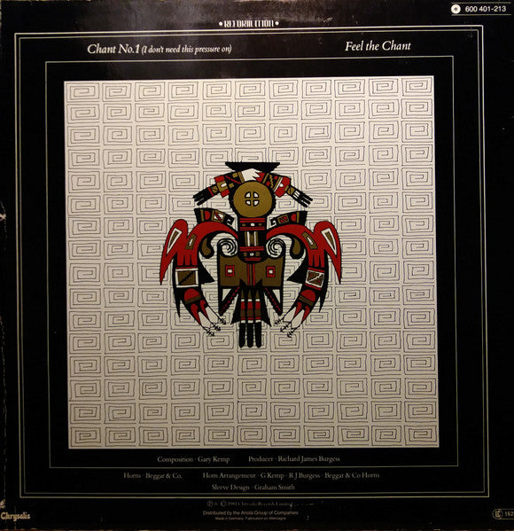 Spandau Ballet : Chant No. 1 (I Don't Need This Pressure On) (12", Sup)