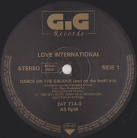 Love International : Dance On The Groove (And Do The Funk)/Airport Of Love (12")