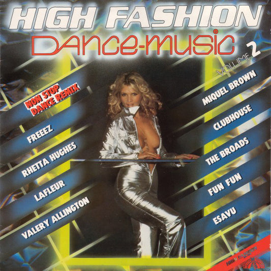 Various : High Fashion Dance-Music - Volume 2 (Non Stop Dance Remix) (LP, Mixed)