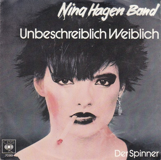 Nina Hagen Band : Unbeschreiblich Weiblich (7", Single)