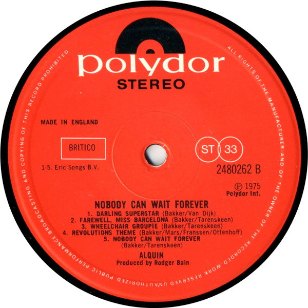 Alquin : Nobody Can Wait Forever (LP, Album)