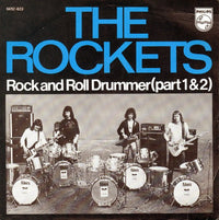 The Rockets (8) : Rock And Roll Drummer (Part 1 & 2) (7", Single)