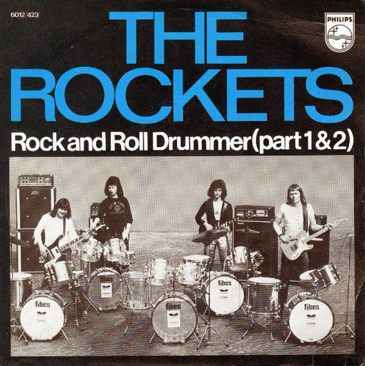 The Rockets (8) : Rock And Roll Drummer (Part 1 & 2) (7", Single)