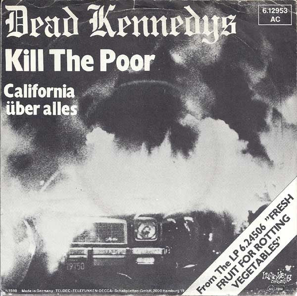 Dead Kennedys : Kill The Poor (7", Single)