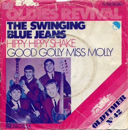 The Swinging Blue Jeans : Hippy Hippy Shake / Good Golly Miss Molly (7", Single)