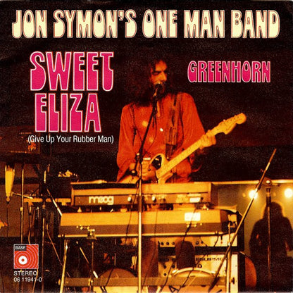 Jon Symon : Sweet Eliza (Give Up Your Rubber Man) (7", Single)