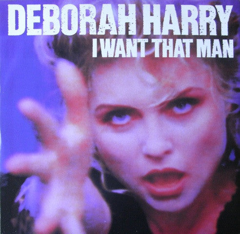 Deborah Harry : I Want That Man (12", Single)