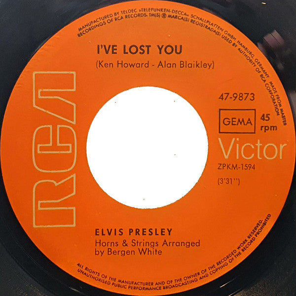 Elvis* : I've Lost You / The Next Step Is Love (7", Single)