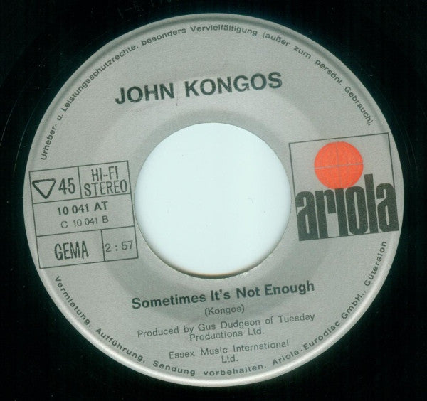 John Kongos : He's Gonna Step On You Again (7", Single)