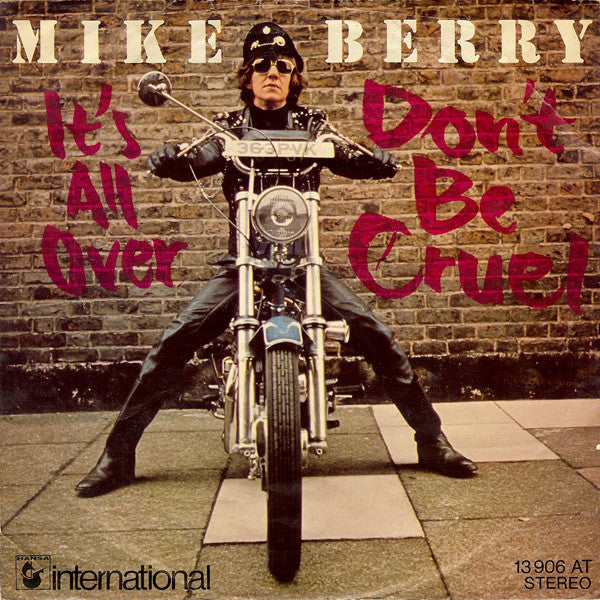 Mike Berry : Don't Be Cruel / It's All Over (7", Single)