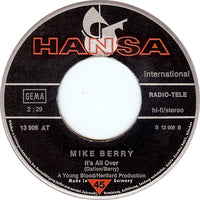 Mike Berry : Don't Be Cruel / It's All Over (7", Single)